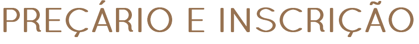 PREÇÁRIO E INSCRIÇÃO